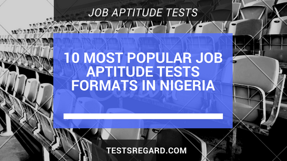 10 Most Popular Job Aptitude Tests Formats In Nigeria
