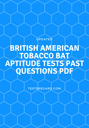 British American Tobacco BAT Aptitude Tests Past Questions PDF