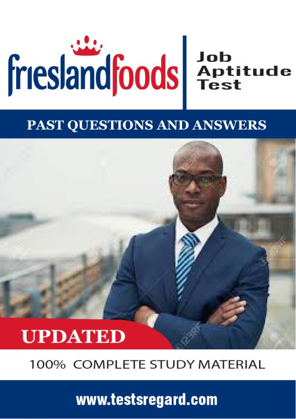 Friesland Foods Job Aptitude Tests Past Questions and Answers
