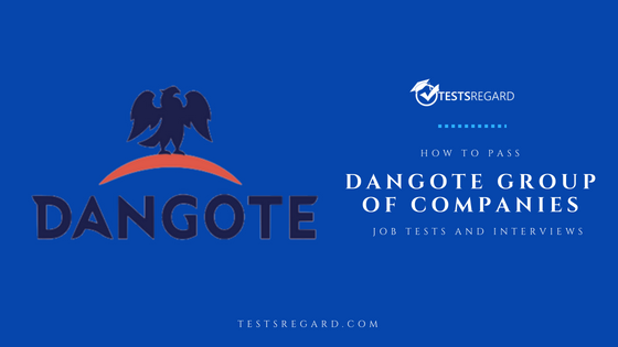 How To Pass Dangote Job Test and Interview