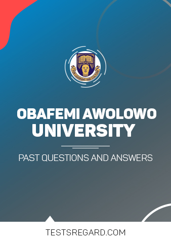 OAU Post UTME Past Questions and Answers