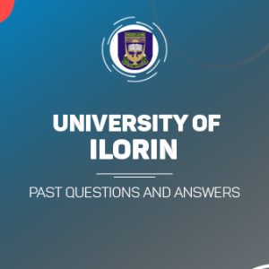 UNILORIN Post UTME Past Questions and Answers PDF Download