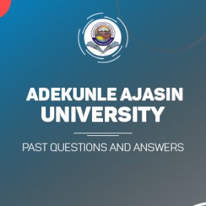 AAUA Post UTME Past Questions and Answers