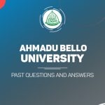 ABU Post UTME Past Questions and Answers