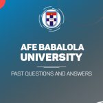 Afe Babalola University Post UTME Past Questions and Answers