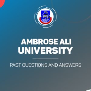 AAU Post UTME Past Questions and Answers