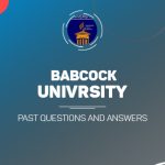 BABCOCK UNIVERSITY Post UTME Past Questions and Answers