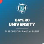 BUK Post UTME Past Questions and Answers Download