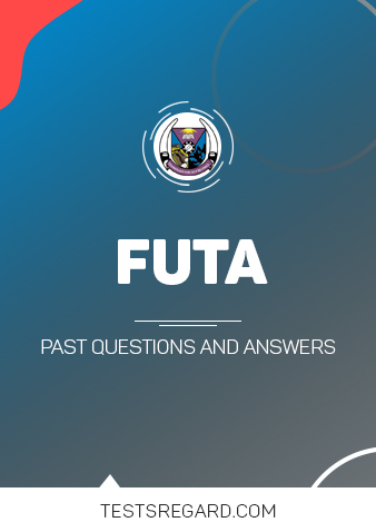 FUTA Post UTME Past Questions and Answers