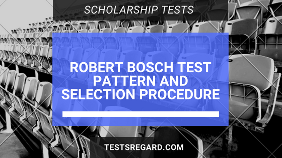 Robert Bosch Test Pattern And Selection Procedure