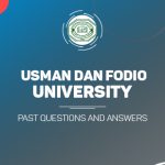 Usman Dan Fodio University Post UTME Past Questions and Answers