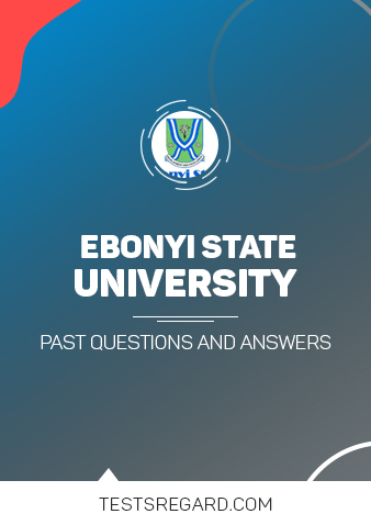 Ebonyi State University Post UTME Past Questions and Answers Download