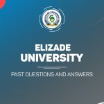 Elizade University Post UTME Past Questions and Answers