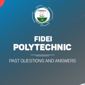 Fidei Poly Post UTME Past Questions and Answers