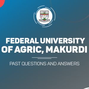 FUAM Post UTME Past Questions and Answers Download