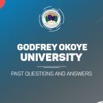 GODFREY OKOYE UNIVERSITY Post UTME Past Questions and Answers