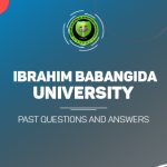 IBB UNIVERSITY Post UTME Past Questions and Answers