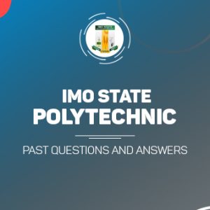 Imo State Poly Post UTME Past Questions and Answers