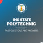 Imo State Poly Post UTME Past Questions and Answers