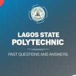 Lagos State Polytechnic Post UTME Past Questions and Answers