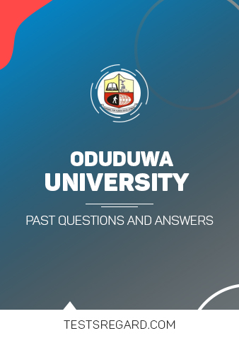 Oduduwa University Post UTME Past Questions and Answers