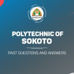 Poly of Sokoto Post UTME Past Questions and Answers
