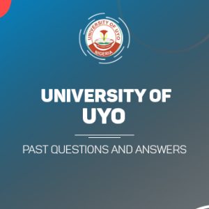 University of Uyo Post UTME Past Questions and Answers Download