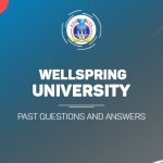 Wellspring University Post UTME Past Questions and Answer
