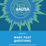WAEC past questions hausa exampulse